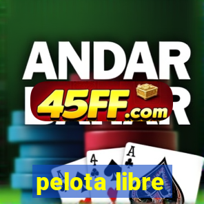 pelota libre